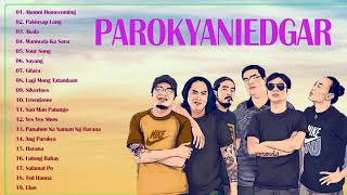 Parokya ni Edgar Greatest Hits 2021  Parokya ni Edgar Playlist Album all time new song 2021 [upl. by Aihsital]