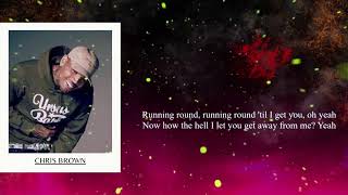 Chris Brown  Seasons Change Lyric Video [upl. by Siugram]