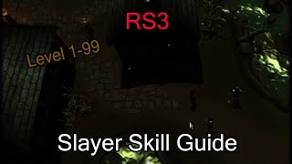 RS3 Slayer Skill Guide 199 2021👹 [upl. by Joaquin]