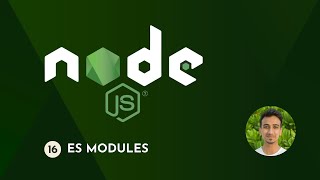 Nodejs Tutorial  16  ES Modules [upl. by Eido103]