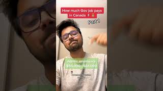 Govt Job Salary in CANADA You May Be Surprised shorts [upl. by Vel]