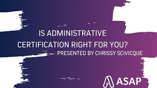 Is Administrative Certification Right for You [upl. by Anuhsal120]