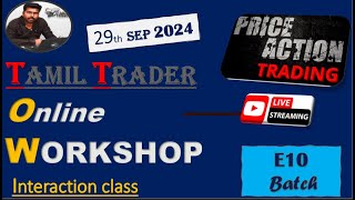 Tamil trader Students interaction class  live session in YouTube E10 29 SEP 2024 [upl. by Nevai]