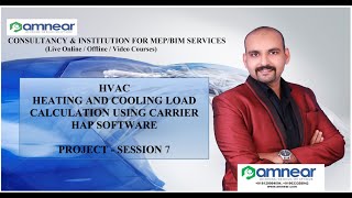 HAP Project Session 7 Heating and Cooling load Calculation using HAP Basics to Advanced AMNEAR [upl. by Jeanine]