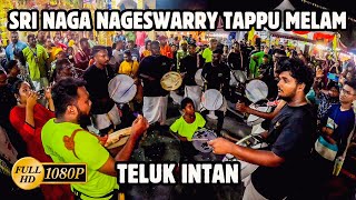 Sri Naga Nageswarry Tappu Melam Teluk Intan Perak  Pangkor Masimagam Thiruvizha 2024 [upl. by Aicilaanna]