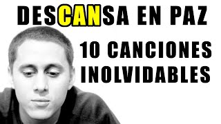 QDEP Canserbero  10 temas para recordarlo siempre [upl. by Alegna]