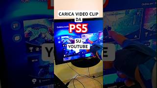 Carica Da PS5 Direttamente Su YouTube Le Tue Clip Video ps5 [upl. by Odranar]