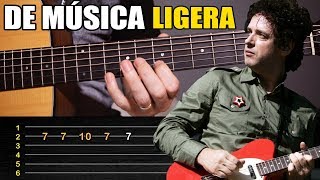 De Música Ligera Soda Stereo Tab fácil en guitarra acústica Melodía y acordes completos TCDG [upl. by Rats562]