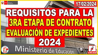 ✅REQUISITOS Y PRECISIONES PARA LA 3RA ETAPA EVALUACIÓN POR EXPEDIENTES CONTRATO DOCENTE 2024 [upl. by Burn]