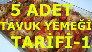 5 ADET TAVUK YEMEĞİ TARİFİ 1 [upl. by Epotimet]