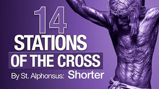 Stations of the Cross by Saint Alphonsus  Catholic Prayer [upl. by Pantheas]