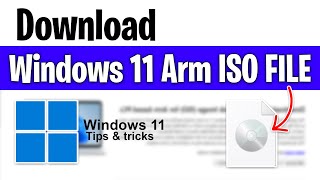 Windows 11 Arm64 ISO Download  Microsoft Finally Releases ISO Files for Windows 11 on Arm [upl. by Ognimod687]