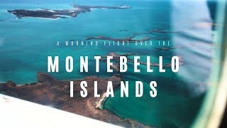 Montebello Islands  a morning flight [upl. by Maighdiln705]