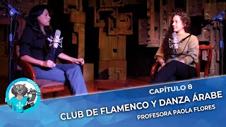 Cap8 Club de Flamenco y Danza Árabe [upl. by Katzir27]