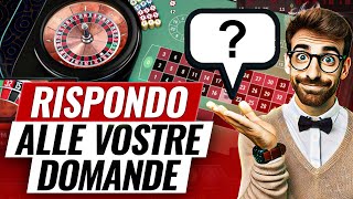 Rispondo alle Vostre Domande sul Metodo Roulette DAlembert Modulare [upl. by Enorel278]