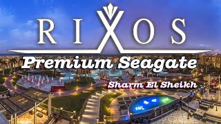 Rixos Premium Seagate  The Best Hotel in Sharm El Sheikh 4K 🇪🇬 [upl. by Chee]