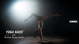 IAMMAI presents Yoga Kaos with Rachele Brooke Smith [upl. by Adamik]