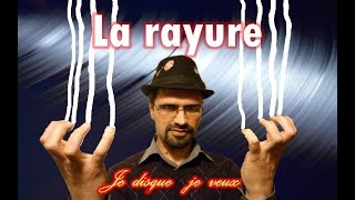 48 La rayure sur un disque vinyle  Je disque je veux [upl. by Eical]