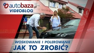 Woskowanie i polerowanie samochodu  jak to zrobić [upl. by Cherilynn119]