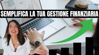 Come semplificare la tua GESTIONE FINANZIARIA aziendale VELOCEMENTE [upl. by Ener]