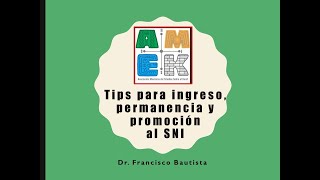 Tips para ingreso permanencia y promoción en el SNI área VII [upl. by Anilegna556]