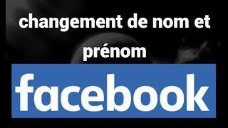 Comment changer votre prénom et votre nom sur Facebook [upl. by Auqinot]