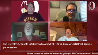 The Osceolas Seminole Sidelines A 2nd look at FSU vs Clemson Brock Glenns performance [upl. by Lorrie]