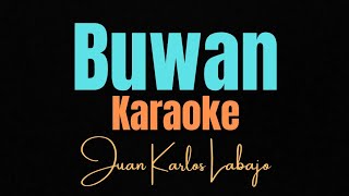 BUWAN  Juan Karlos Labajo KARAOKE [upl. by Karilynn]