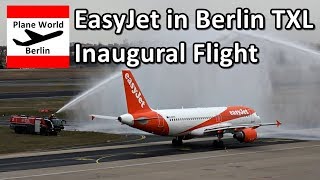 Easyjet in BerlinTegel Inaugural Takeoff to Munich 05012018 [upl. by Shelia]