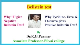 Why Pyridine Urea Thiourea give Positive Beilstein test   Why Fluorine give Negative Beil test [upl. by Stanislaw]