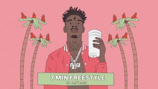 21 Savage  7 Min Freestyle Official Audio [upl. by Hinckley]