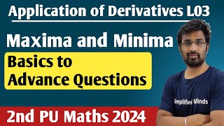 Maxima and Minima  Application of Derivatives  2nd PUC Mathematics 2024 [upl. by Daugherty]