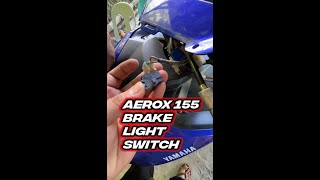 Yamaha Aerox 155 V1 Left Brake Switch Replacement [upl. by Gahan400]