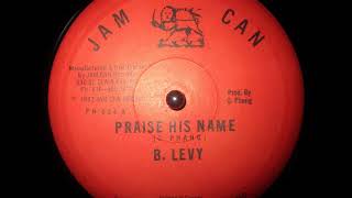 Barrington Levy  Praise His Name [upl. by Radack175]