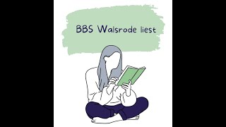 Vorstellung Projekt BBS Walsrode liest [upl. by Ellezig796]