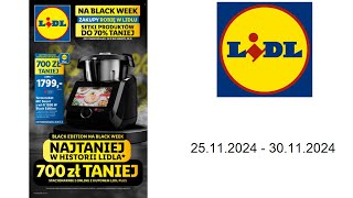 Gazetka Lidl PL  25112024  3011  OD PONIEDZIAŁKU [upl. by Onateyac]