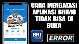 Cara Mengatasi Aplikasi BRImo Tidak Bisa Dibuka [upl. by Aitenev]