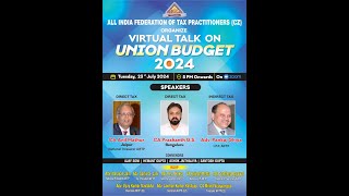 Virtual Talk on Union Budget 2024 organize By AIFTPCZ [upl. by Melita986]