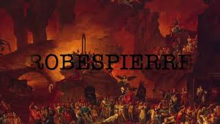 Robespierre demo Lyric Video [upl. by Skutchan346]