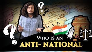 Who is an antinational  The myth of antinationalism  Abhay Sharma [upl. by Dagney]