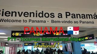 PANAMA 🇵🇦  PTY Tocumen International Airport Terminal 1 [upl. by Nadia515]