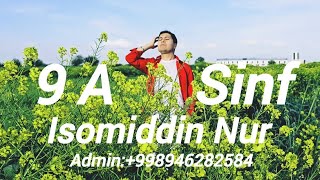 Isomiddin Nur  9 A  Sinf Official Music Video [upl. by Tamiko]