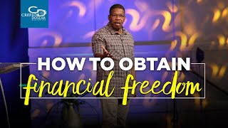 How to Obtain Financial Freedom  Wednesday Morning Service [upl. by Tiana63]