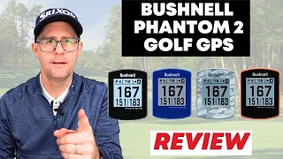 Bushnell Phantom 2 Golf GPS  REVIEW [upl. by Karim]