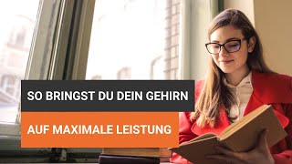 So bringst du dein Gehirn auf maximale Leistung [upl. by Su]