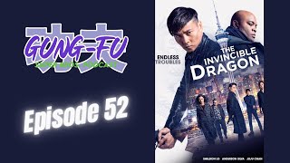 Ep 52  Year One  Invincible Dragon [upl. by Onairam]