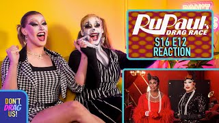 RuPauls Drag Race S16E12 REACTION  DONT DRAG US [upl. by Lemal]