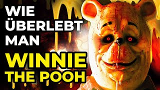 Wie überlebt man WINNIE POOH amp FERKEL in quotWinnieThePooh Blood amp Honeyquot [upl. by Eelyak]