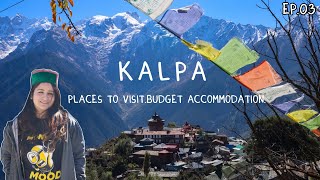 Ultimate guide to Kalpa Kalpa itinerary amp local sightseeing in October 2022 kalpa [upl. by Ydieh]