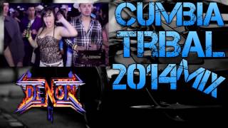 Cumbia Tribal Mix 2014 [upl. by Yatnuahc]